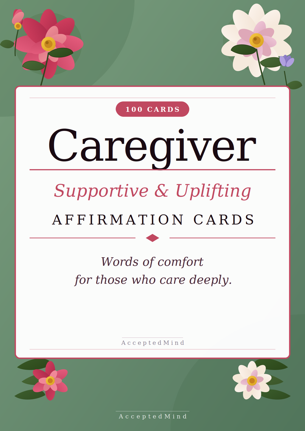 Caregiver Supportive Uplifting 100 Affirmation Cards