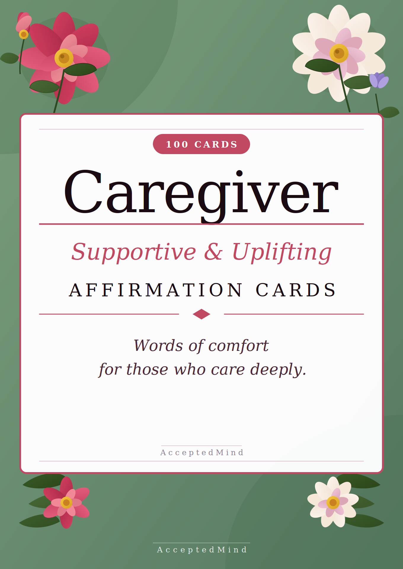 Caregiver Supportive Uplifting 100 Affirmation Cards