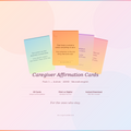 Caregivers 40 Supportive Affirmation Cards