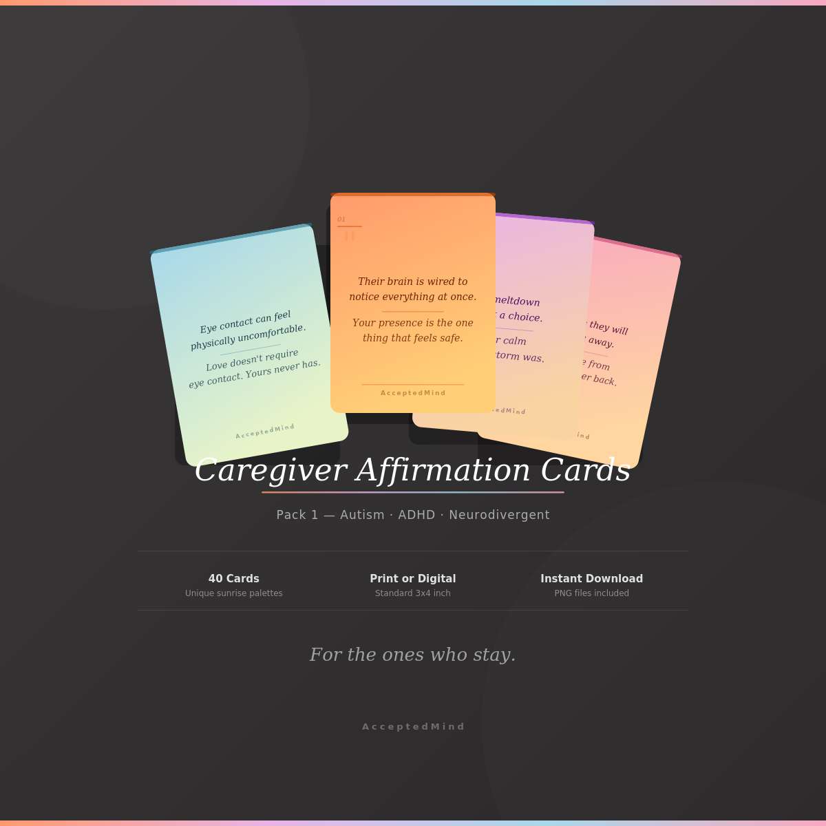 They Feel You — 40 Affirmation Cards for Caregivers of Autistic & Neurodivergent People